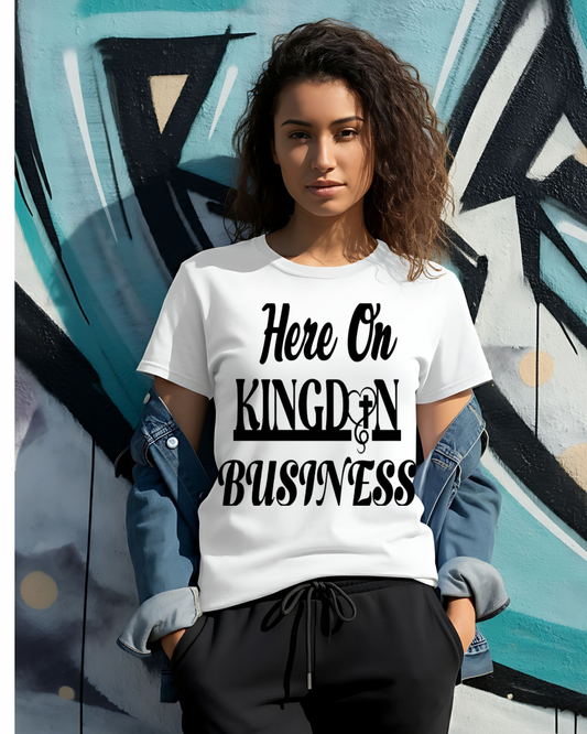 Here On Kingdom Business
